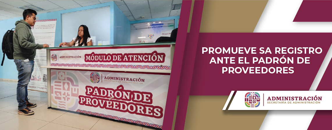 Promueve SA registro ante el Padrón de Proveedores