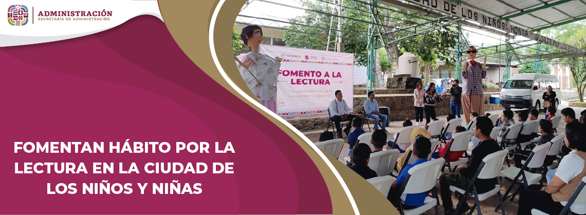 Fomentan hábito por la lectura en La Ciudad de los Niños y Niñas