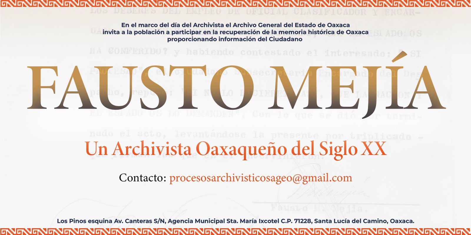 Fausto Mejía: Un archivista del siglo XX