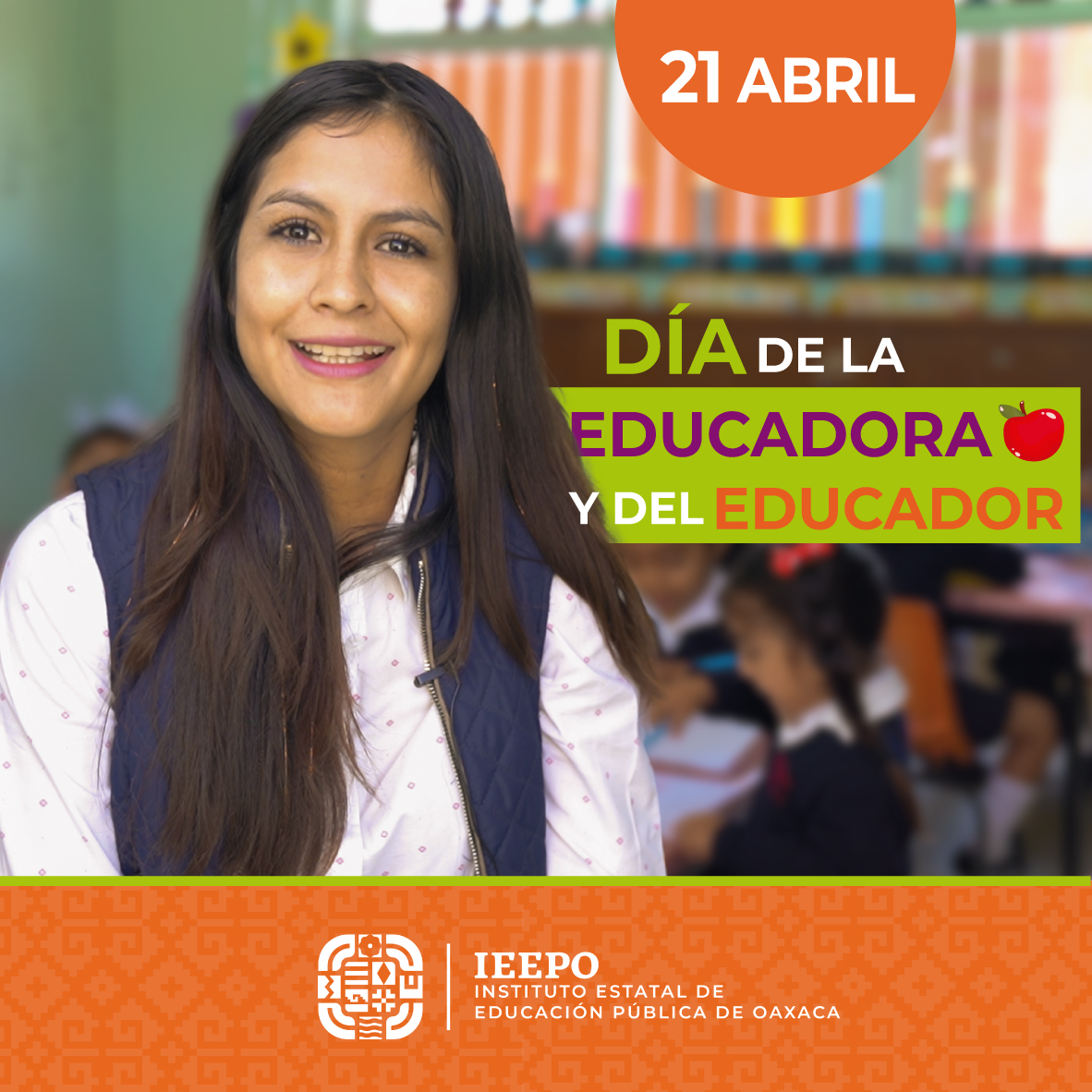 Efeméride 21 De Abril Instituto Estatal De Educación Pública De Oaxaca