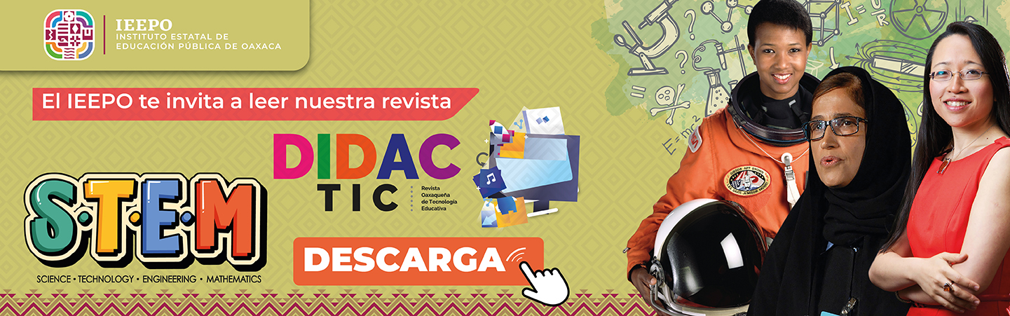 DIDACTIC Revista Oaxaqueña de Tecnología Educativa