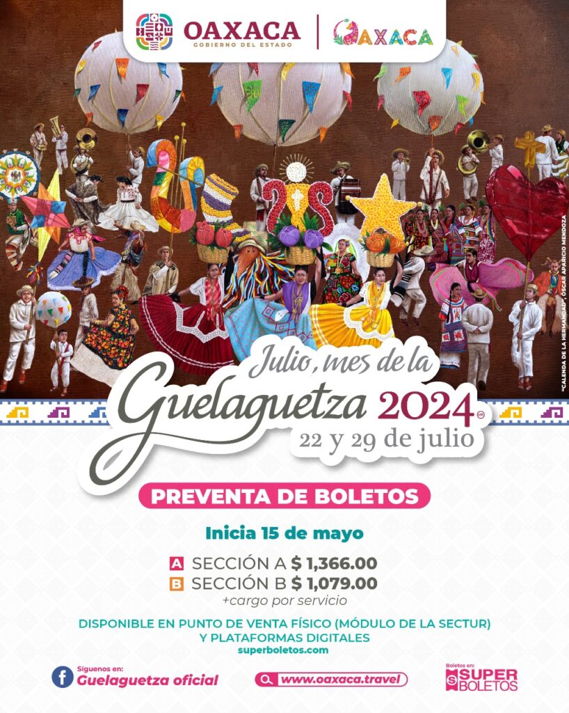 Preventa Boletos Guelaguetza 2024 Secretaría de Turismo